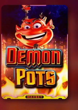 ปกเกมสล็อต Demon Pots ที่เปิดเล่นใน 77W